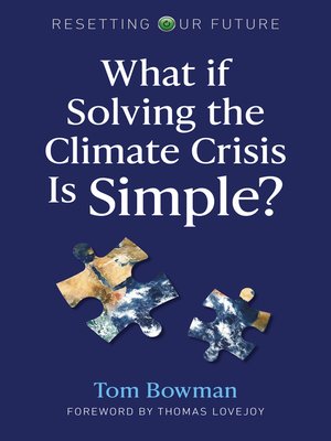 cover image of What If Solving the Climate Crisis Is Simple?